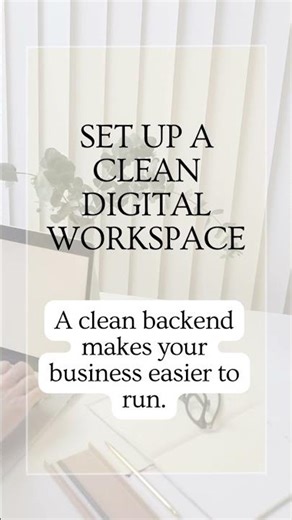 Set Up A Clean Digital Workspace