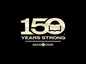 Celebrating 150 Years of Ministry - David C Cook