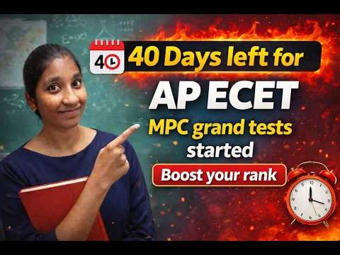 Only 40 Days Left for AP ECET 😱🚨 || FREE MPC Grand Tests started!! WHEN !? 🤩|| Rank Booster Plan 💯🔥