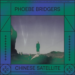 Phoebe Bridgers - 'Chinese Satellite' (Live From Sound City)