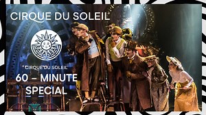Who's ready for a 60-Minute Special of our most thrilling acts from VOLTA, KURIOS & Mystère?! 🔥🤸 | Cirque du Soleil