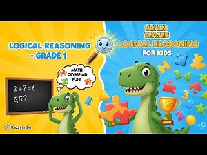 Logical Reasoning for Kids 🧩 | Dino’s Math Olympiad Adventure (Grade 1)
