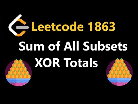 Sum of All Subsets XOR Total - Leetcode 1863 - Python