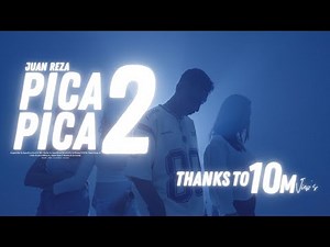 Juan Reza - Pica Pica 2 (Official Music Video)