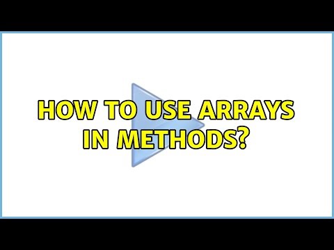 How to use arrays in methods?