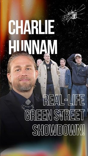 Charlie Hunnam’s REAL-LIFE Green Street Showdown! #movie #screenculture #film #classicfilmstars