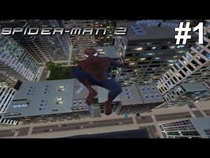 Spider-Man 2 PS2 Gameplay #1 [The life of Spider-Man]