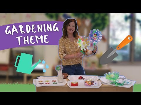 Toddler and Preschool Gardening Theme Activities