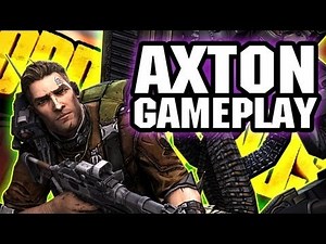 Borderlands 2 AXTON Gameplay Walkthrough! 10 Minutes of Commando Gameplay