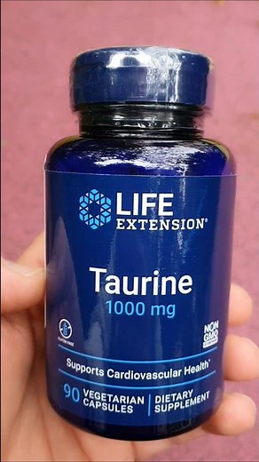 Life Extension Taurine 1000 mg - I'm submitting it for testing