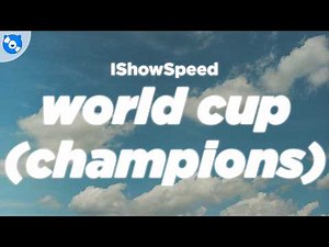 IShowSpeed - Champions (WC 26) (Lyrics)