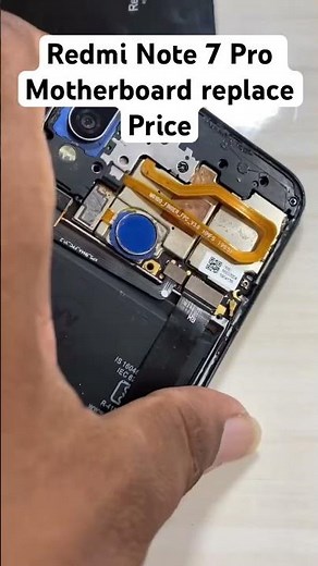 How to replace Redmi Note 7 Pro dead motherboard ##viral #viral #mobile #shorts #short