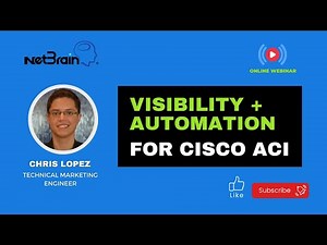 Improve Cisco ACI VISIBILITY and OPERATIONS with NetBrain | SDN Automation
