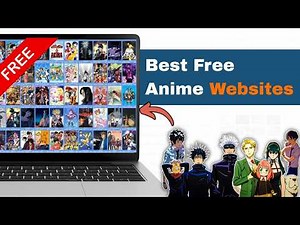 How to Watch Anime for FREE | Best Free Anime Websites in 2026 (Safe & Easy Guide)