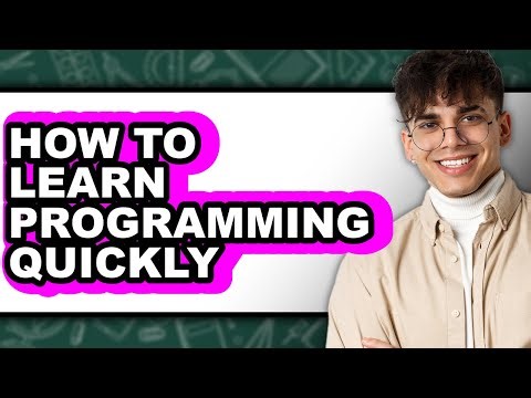 How to Learn Programming Quickly (Only Way)