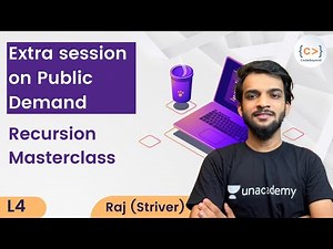 L4 | Recursion Masterclass | Raj (Striver) | Extra Session On Public Demand