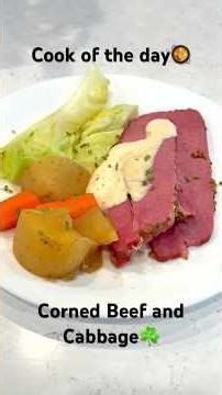 Cook of the day 🥘 Corned Beef and Cabbage ☘️