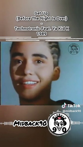 Get Up - Technotronic Feat Ya Kid K