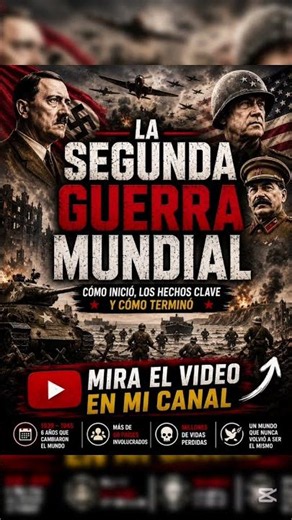 La Segunda Guerra Mundial: el conflicto que cambió al mundo 🌎🤯😱