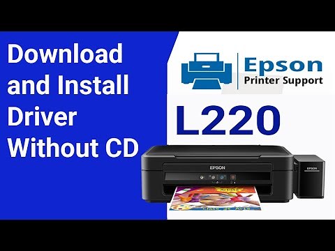 How to Download and Install Driver on Epson L220 Without CD