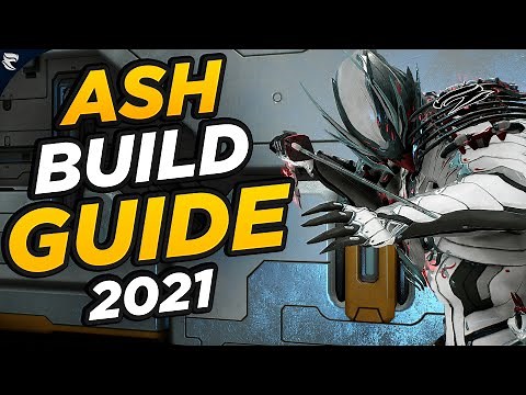 Warframe: Ash Build Guide 2021