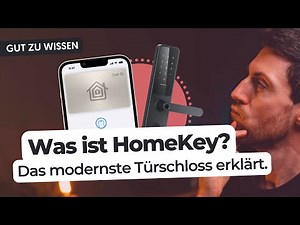 Was ist HomeKey? Das modernste Türschloss einfach erklärt | Smartes Türschloss