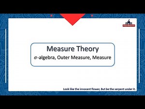 Measure Theory Lecture-02