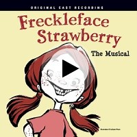 Freckleface Strawberry | Lyrics, Song Meanings & Music Videos