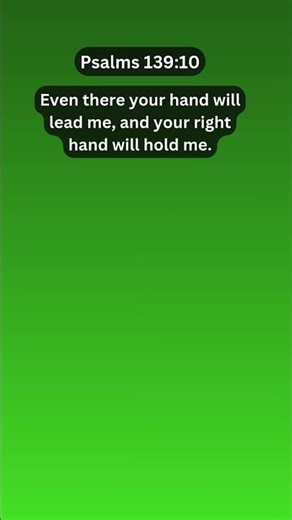 Bible Verse | Psalms 139:10