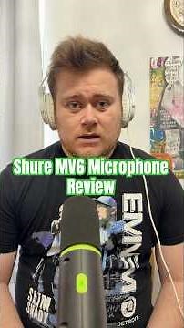 Shure MV6 Microphone Review: Crisp, Clean Studio-Like Sound #techreview