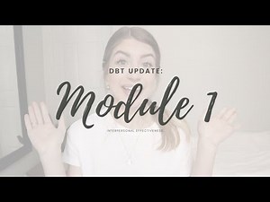 DBT Program Update #1: Interpersonal Effectiveness Skills