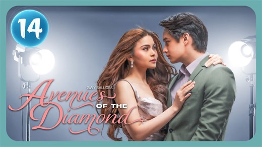 Avenues of the Diamond Episode 14 | Eng Sub (Full Film)