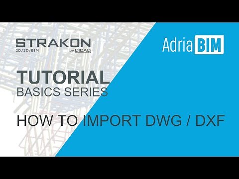STRAKON - Tutorial - Bascis: How to import DWG and DXF