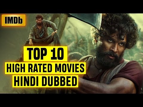 Top 10 Highest Rated South Indian Hindi Dubbed Movies on IMDb 2021 |