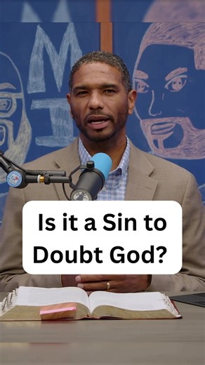 Is it a sin to doubt God? Let’s answer the question! #Christianreels #Biblestudy #BibleQuestions #Biblereels #Christiancontent