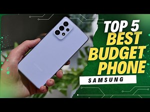 Top 5 BEST Budget Samsung Phone 2026 — Best Budget to Mid-Range Picks