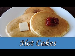 Hot cakes esponjosos y rápidos