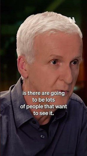 James Cameron’s philosophy when making “Avatar” : If you want to see it, chances are others do too.