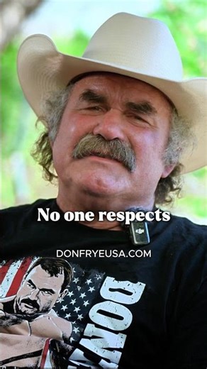 Respect is Earned #DonFrye #Motivation