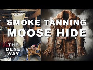 How to SMOKE TAN a Moose Hide (4K)