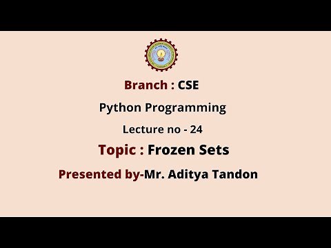 Python Programming | Frozen Sets | AKTU Digital Education
