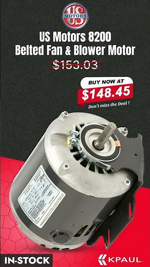 In Stock | US Motors 8200 Belted Fan & Blower Motor | Authorized Distributor | KPaul - Veteran Owned