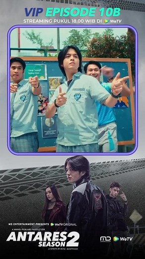 Episode Terakhir Antares Season 2 di WeTV