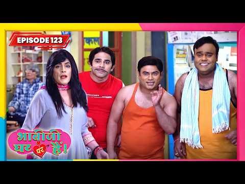Bhabi Ji Ghar Par Hai | Full EP - 123 | Best Comedy TV Show | भाभी जी घर पे हैं सीरियल | New Serial