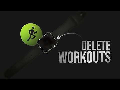 How to Delete Workouts on Apple Watch (tutorial)