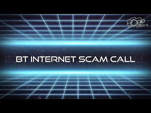 Another SCAM call from "BT Internet Security"