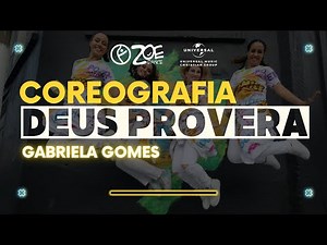 DEUS PROVERÁ (Pisadinha Gospel) Gabriela Gomes - ZOE Dance (coreografia)