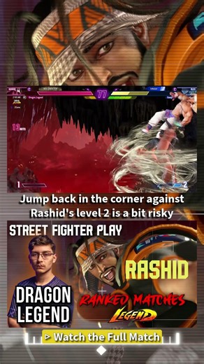 SF6 | Dragon_Legend - Jump back in the corner against Rashid's level 2 is a bit risky #sf6_rashid