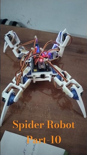 Spider Robot part-10 #arduino #arduinotutorial #arduinoboard #robotics #arduinoproject #arduinonano