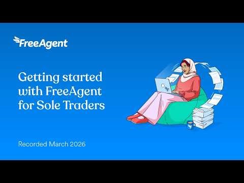 Getting started with FreeAgent for sole traders